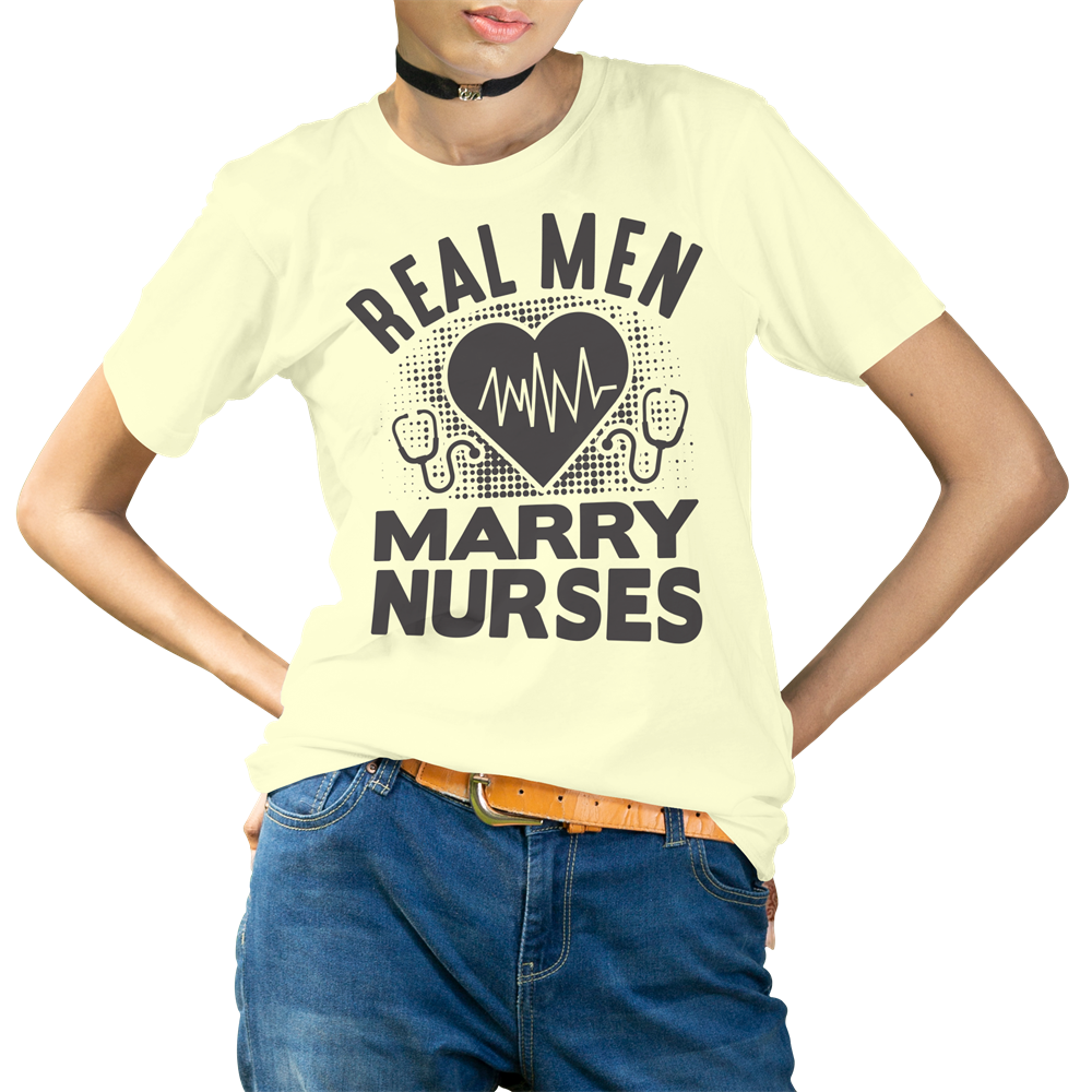 Real Men Marry Nurses t-shirt design shown on a real model